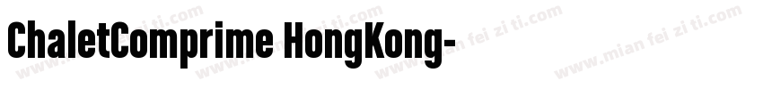 ChaletComprime HongKong字体转换